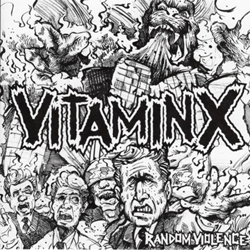 Vitamin X : Random Violence